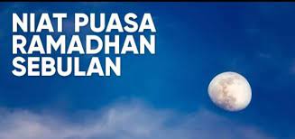 Ingat lagi tak niat puasa ramadhan? Bolehkah Menjamak Niat Puasa Sebulan Penuh Radar Desa