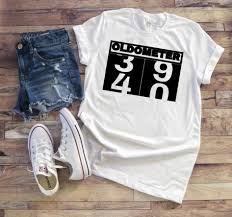 Women S Birthday Shirts For Adults T Shirt Oldometer 39 40 40th Birthday 50th Birthday Shirts 40th Birthday Shirts Women 40th Birthday Shirts