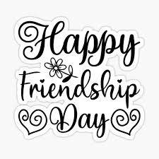 Don't make friends who are comfortable to be with. Friendship Day 2021 Stickers Redbubble