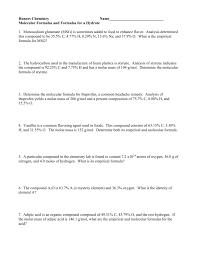 In this chemistry worksheet, students look for the concepts connected to hydrates and answer the variety of questions given for. Honors Chemistry Name