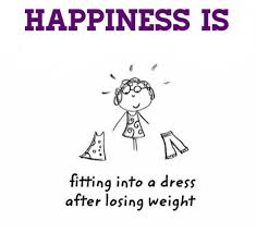 Happiness Is Funny Quotes Losing Weight Quotes Funny Funny Words