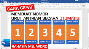 Download di sini cara menggunakan: Cara Membuat Nomor Urut Antrian Otomatis Di Microsoft Word Youtube