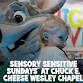 Sensory Sensitive Sundays at Chuck E. Cheese - Chuck E. Cheese, 6170 Wesley Grove Blvd Event Image