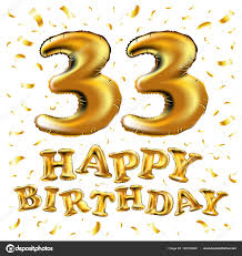 33 Jahre Geburtstag 33 Geburtstag Gedichte 2020 01 25