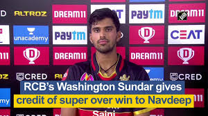 Watch short videos about #washington_sundar on tiktok. Rcb S Washington Sundar Gives Credit Of Super Over Win To Navdeep Saini Video Dailymotion