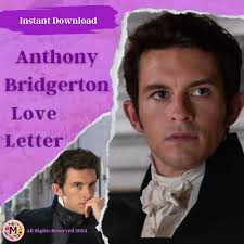 Anthony Bridgerton Love Letter, Comfort Character Letter, Bridgerton,  Anthony Love Note, Polin Season, Instant Download With Bonus Gift!