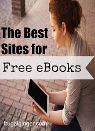 The Best Sites For Free Ebooks Free Books Online Ebooks Free Ebooks