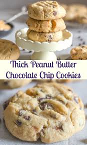 Thick Peanut Butter Chocolate Chip Cookies The Best Peanut Bu Peanut Butter Chocolate Chip Cookies Cookies Recipes Chocolate Chip Peanut Butter Chocolate Chip
