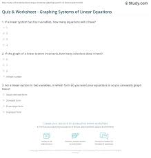 View, download and print systems of equations and graphing worksheet pdf template or form online. Quiz Worksheet Graphing Systems Of Linear Equations Study Com
