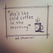 Cold Coffee My Escape