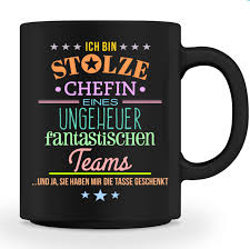 Customize this design with your photos and text. Stolze Chefin Fantastisches Team Geschenke Fur Den Chef Stolz Auf Dich Tasse Gestalten