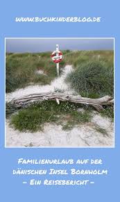 Urlaub Mit Kindern Auf Der Wunderschonen Danischen Insel Bornholm Teil 1 In 2020 Urlaub Urlaub Mit Kindern Bornholm