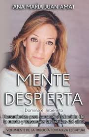 Mente Despierta, Domina el Laberinto: Herramientas para conocer el  laberinto de la mente y trascender las heridas del alma by Ana Maria Juan  Amat