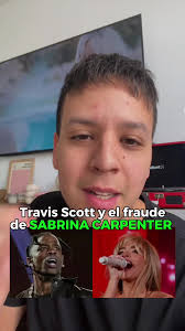 TRAVIS SCOTT DENUNCIA FRAUDE DE SABRINA CARPENTER 😱 Imaginate hacer  semejante escandalo por 1200 copias ??? #sabrinacarpenter #travisscott  #shortnsweet #daysbeforerodeo