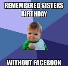 Happy birthday little sister meme. Happy Birthday Memes For Sister 2happybirthday