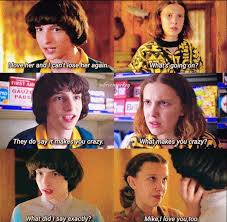 Mileven Is The Superior Ship Stranger Things Funny Stranger Things Have Happened Cast Stranger Things