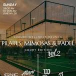 Pilates, Mimosas & Padel