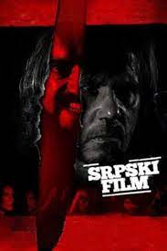 Ver A Serbian Film 2010 Online Gratis Hd Castellano Espanol Latino Vose Pelisyseries Net