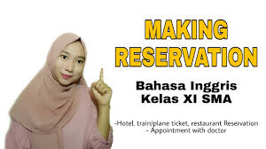Terbaik contoh soal making reservation pilihan ganda beserta. Soal Bahasa Inggris Peminatan Kelas 11 Making Appointment Masnurul