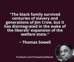 Thomas Sowell Quotes - 