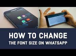 How To Change Whatsapp Font Size On Android Youtube Youtube Change Fonts