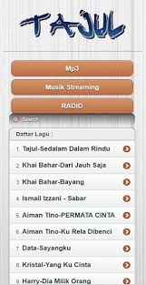 Lubuk hati yang terdalam, dihuni rindu menjalar, jarak terus memisahkan, tapi hati… mungkin tangan ini tak pernah, membelai indah cintamu, mungkin mata ini tak terlihat, tak akan. Lagu Tajul Musik Lirik Mp3 Apk 3 0 Download Free Music Audio Apk Download