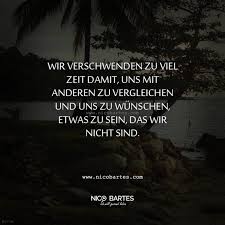 Warum Verschwenden Wir Die Zeit Spruch Des Tages Nico Bartes