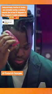 Replying to @Abena_sweenie Daterush baby Aunties & Uncles are currently  having a meeting towards the arrival Of Alejandro & Efia Dragon’s 2 weeks  pregnancy🤣🤣❤️🔥 #Efiadragon #fypシ #viral ...