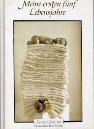 Meine ersten funf jahre sommer amazon de anne geddes bucher isbn 9783899101638 meine ersten funf lebensjahre neu gebraucht kaufen geddes. Meliusz Antikvarium Anne Geddes Meine Ersten Funf Lebensjahre Az Elso Ot Ev Kepekben