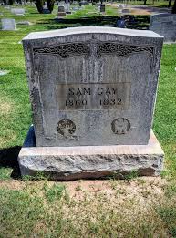 Bouncer at a Brothel Turned Sherrif of Las Vegas, Sam Gay. Woodlawn  Cemetery, Las Vegas. : rCemeteryPorn