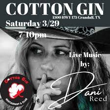This Saturday night, we're rolling out the red carpet for the amazing Dani  Reed at the Cotton Gin! Swing by for a night of tunes, tasty grub, and  delightful drinks—fun guaranteed!