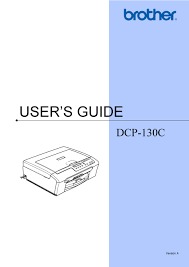 Don't forget to provide feedback or. Brother Dcp 130c User Manual Pdf Download Manualslib