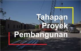 Seperti apa penerapan manajemen proyek ? Tahapan Dalam Pelaksanaan Proyek Pembangunan Arsimedia
