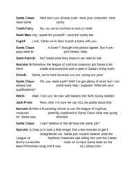 A cop who got mixed up in the rackets and got what was coming. The Year Santa Got Mixed Up Readers Theater For The Entire Class By Wonbyone