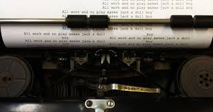 All Work And No Play Makes Jack A Dull Boy Gif Michaelmoonsbookshop All Work And No Play Makes Jack A Dull Boy Old Books Books Olds