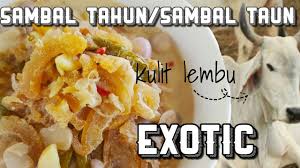Tapi dekat kl ni memang susah nak carik lengkuas muda. Sambal Tahun Sambal Taun Kulit Lembu Menu Exotic Youtube