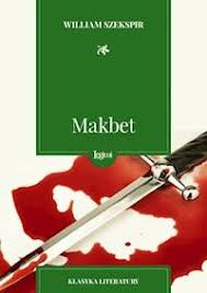 Makbet William Shakespeare Darmowy Ebook Ksiazka Legimi Online