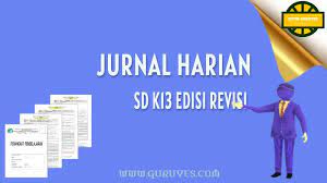 Dengan pembelajaran semester 2 acuan kurikulum 2013. Download Jurnal Harian Pai Sd Kelas 1 6 Revisi 2020 2021 Situs Guru
