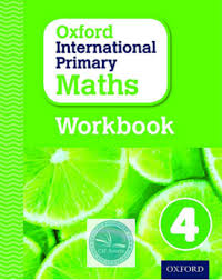 All exercises are solved step by step. 9780198365297 Oxford International Primary Maths Grade 4 Extension Workbook 4 Cie Source Primary Maths Math Math Workbook