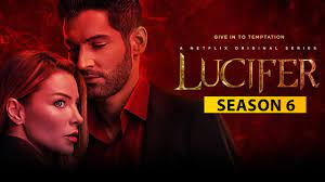 Fecha de estreno del final en netflix, tráiler, qué pasará, actores, personajes y todo. Lucifer Season 6 Trailer Release Date Cast Story Plot Updates Us News Box Official Youtube