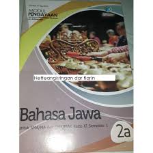 Pilihen salah siji wangsulan kang kokanggep bener, kanthi nyorek (x) ana ing wangsulan kang kokanggep bener! Lks Bahasa Jawa Kelas Xi Sebelas Sma Ma Semtr 1 K13 Top New Shopee Indonesia