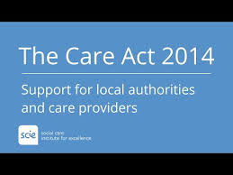 Care Act 2014 Support For Local Authorities And Care Providers From Scie Youtube