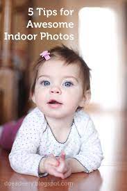 5 Tips For Awesome Indoor Photos Photography Lessons Learning Photography Photo Tips
