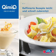 raffinierte rezepte leicht und schnell zubereitet qimiq