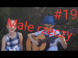 Watch the video for male rzeczy by sylwia grzeszczak for free, and see the artwork, lyrics and similar artists. Male Rzeczy Sylwia Grzeszczak Tekst Piosenki I Chwyty Na Gitare