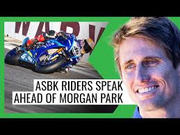 Morgan Park ASBK previewed by Superbike and Supersport riders