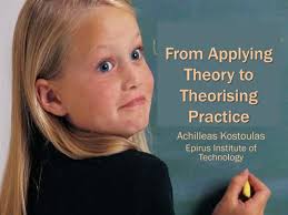 From Applying Theory to Theorising Practice