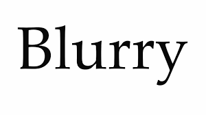 To make dim, indistinct, or vague in outline or character his vision was blurred. How To Pronounce Blurry Youtube
