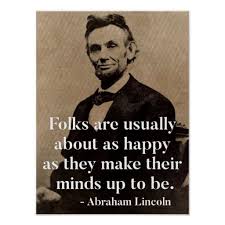 16th president provides inspiration, motivation and abraham lincoln internet quote — not verified. Abraham Lincoln Quote On Happiness Poster Zazzle Com Lincoln Quotes Abraham Lincoln Quotes Historical Quotes