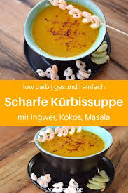 Scharfe Kurbissuppe Mit Ingwer Kokos Und Garnelen Rezept Low Carb Snack Ideen Lebensmittel Essen Kurbissuppe Mit Ingwer
